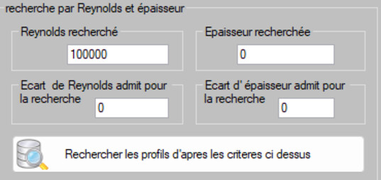 recherche par Reynolds et epaisseur, option faible Reynolds